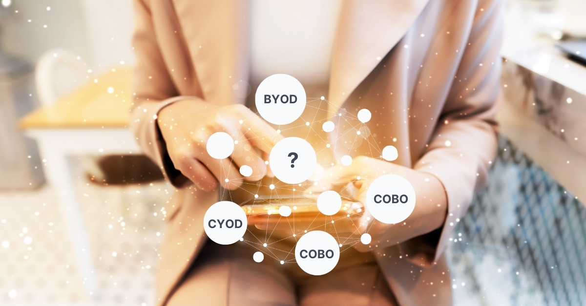 COBO, COPE, CYOD, and BYOD simply explained